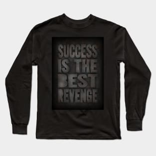 Success Long Sleeve T-Shirt